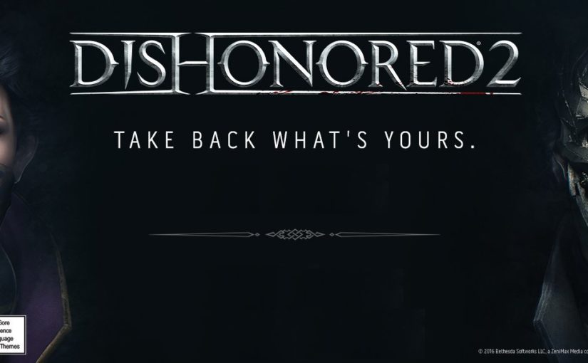 Dishonored II أفضل لعبة أكشن\ادفنشر بالعام 2016